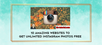 10 Amazing Websites to Get Unlimited Instagram Photos Free digital courses
