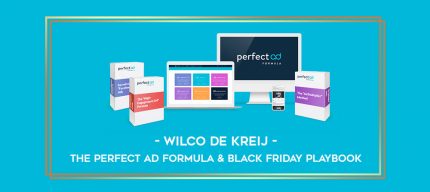 Wilco de Kreij - The Perfect Ad Formula & Black Friday Playbook digital courses