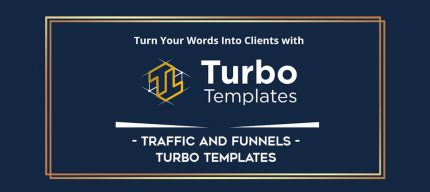 Traffic and Funnels - Turbo Templates digital courses