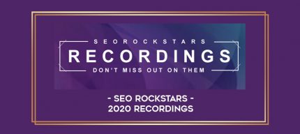 SEO Rockstars - 2020 Recordings digital courses