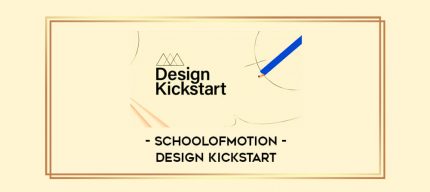 Schoolofmotion - Design Kickstart digital courses
