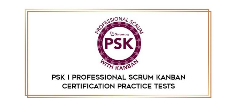 PSK I Professional Scrum Kanban Certification Practice Tests - INZ-Lab ...