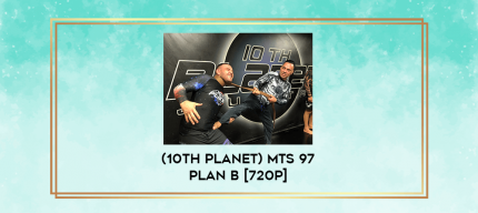 (10th Planet) MTS 97 PLAN B [720p] digital courses