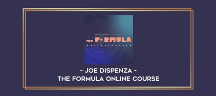 Joe Dispenza - The Formula Online Course digital courses