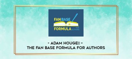 Adam Houge- - The Fan Base Formula for Authors digital courses