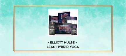 Elliott Hulse - Lean Hybrid YOGA digital courses