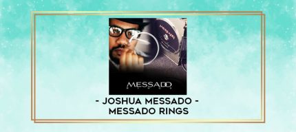 Joshua Messado - Messado Rings digital courses