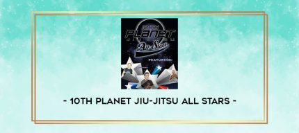 10TH PLANET JIU-JITSU ALL STARS digital courses