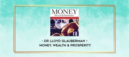 Dr Lloyd Glauberman - Money
