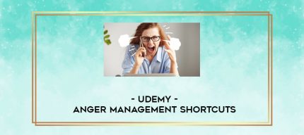 Udemy-Anger Management Shortcuts digital courses