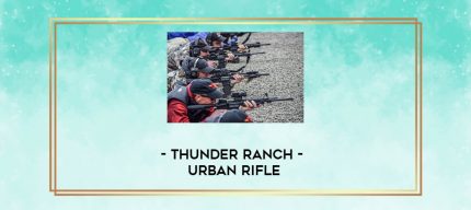 Thunder Ranch - Urban Rifle digital courses