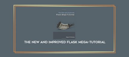 The New and Improved Flask Mega-Tutorial digital courses
