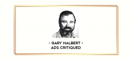 Gary Halbert - Ads Critiqued digital courses
