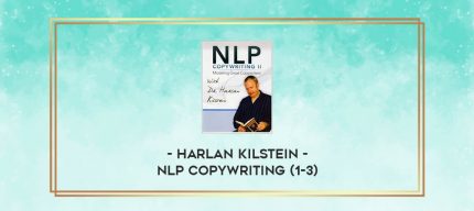 Harlan Kilstein - NLP Copywriting (1-3) digital courses