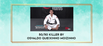 50/50 Killer by Osvaldo Queixinho Moizinho digital courses