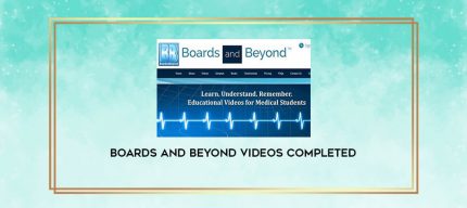 Boards and Beyond Videos Completed digital courses