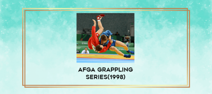 AFGA Grappling Series(1998) digital courses