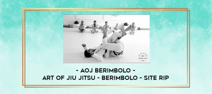 AOJ BERIMBOLO - Art Of Jiu Jitsu - Berimbolo - Site RIP digital courses