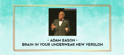 Adam Eason - Brain In Your Underwear New Verslon digital courses