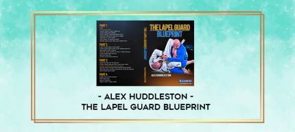 Alex huddleston - The Lapel Guard Blueprint digital courses