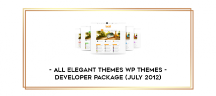 All Elegant Themes WP Themes - Developer Package (July 2012) digital courses