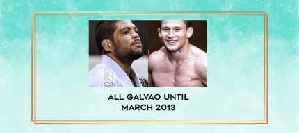 All galvao until march 2013 digital courses