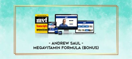 Andrew Saul - Megavitamin Formula (Bonus) digital courses