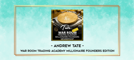 Andrew Tate - War Room Trading Academy Millionaire Founders Edition digital courses