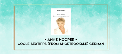Anne Hooper - Coole Sextipps (from Shortbooksle) GERMAN digital courses