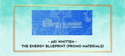 Ari Whitten - The Energy Blueprint (Promo Materials) digital courses