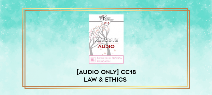 CC18 Law & Ethics 02 - Really Hard Work: Legal and Ethical Issues in Couples and Family Therapy (Part 02) - Steven Frankel