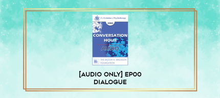EP00 Dialogue 12 - Facilitating Neurogenesis in Psychotherapy - Judd Marmor