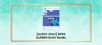 [Audio Only] EP90 Supervision Panel 04 - Judd Marmor