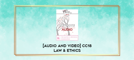 [Audio and Video] CC18 Law & Ethics 02 - Really Hard Work: Legal and Ethical Issues in Couples and Family Therapy (Part 02) - Steven Frankel