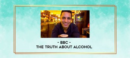 BBC-The Truth About Alcohol digital courses