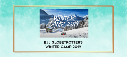 BJJ Globetrotters Winter Camp 2019 digital courses