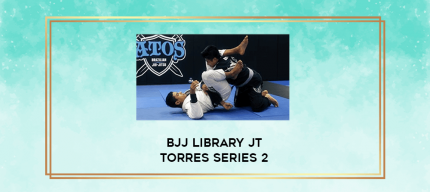 BJJ Library Jt Torres Series 2 digital courses