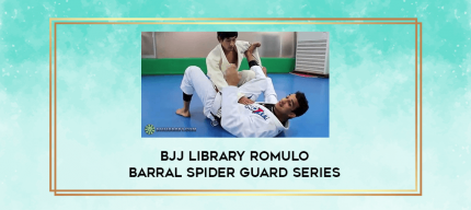 BJJ Library Romulo Barral Spider Guard Series digital courses