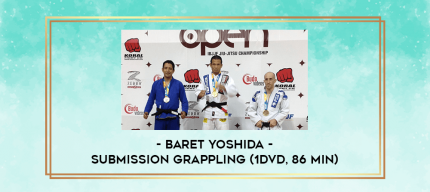 Baret Yoshida - Submission Grappling (1DVD