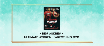 Ben Askren - Ultimate Askren - Wrestling DVD digital courses