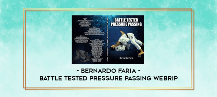 Bernardo Faria - Battle Tested Pressure Passing WebRip digital courses