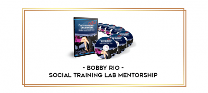 Bobby Rio - Social Training Lab Mentorship digital courses
