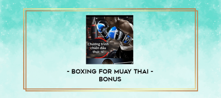 Boxing For Muay Thai - Bonus digital courses