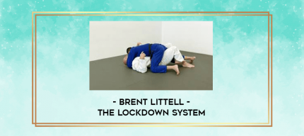 Brent Littell - The Lockdown System digital courses