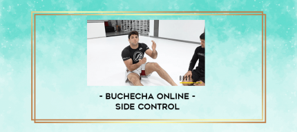 Buchecha Online - Side Control digital courses