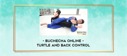 Buchecha Online - Turtle and Back Control digital courses