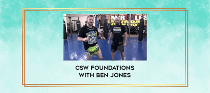 CSW Foundations with Ben Jones digital courses