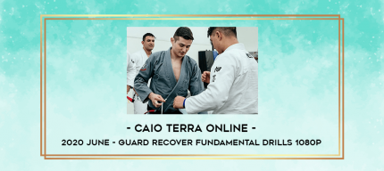 Caio Terra Online - 2020 June - Guard Recover Fundamental Drills 1080p digital courses