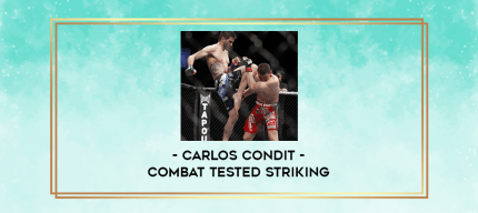 Carlos Condit - Combat Tested Striking digital courses