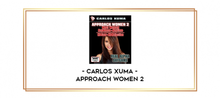 Carlos Xuma - Approach Women 2 digital courses